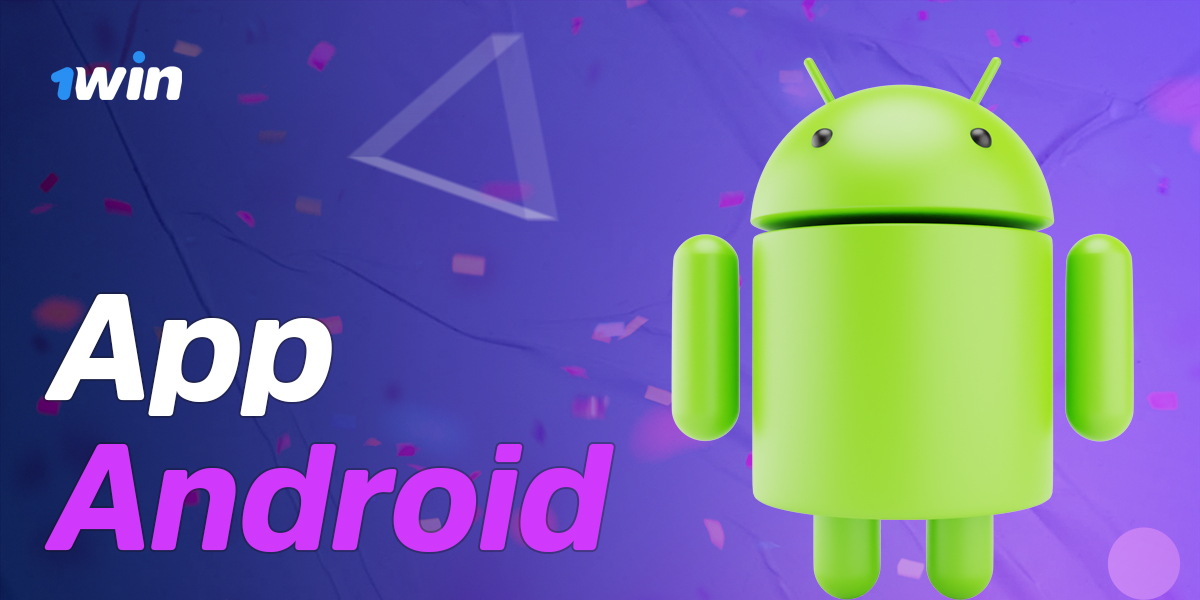 Features of 1Win mobile application for Android